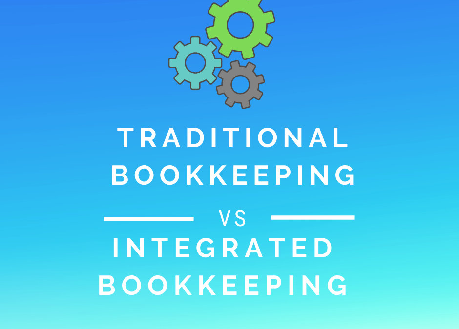 Traditional vs Integrated Bookkeeping